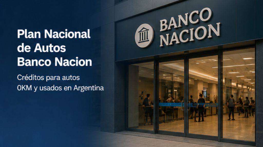 Plan Nacional de Autos Banco Nacion
